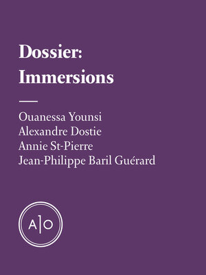 cover image of Dossier: Immersions